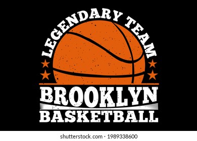 T-shirt typography brooklyn legendary basketball vintage style