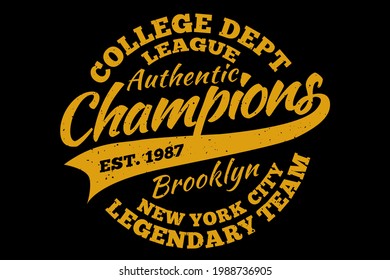 T-shirt typography champions brooklyn legendary authentic vintage style