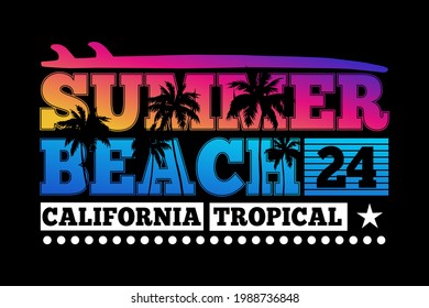 T-shirt typography summer beach california tropical sunset beautiful vintage
