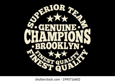 T-shirt typography superior champions brooklyn vintage style