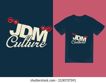 T-Shirt vector design for JDM car enthusiast. JDM Culture.