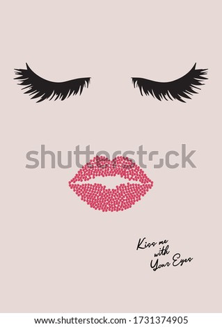 T-Shirt vector graphic artwork with eye lashes and lips filled with rhinestones, Kiss quote in handwriting