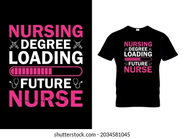 T-shirts Design Nursing Degree Loading 