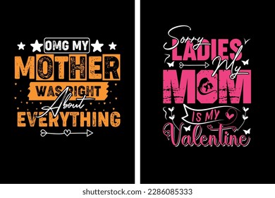T-shirts for Mother's Day can contain a message or slogan that expresses love and appreciation. tee shirt design