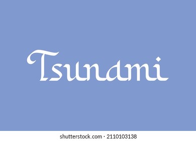 Tsunami typography text vector design for poster,  banner,  sticker,  and t-shirt design. Natural Disaster Tsunami.   