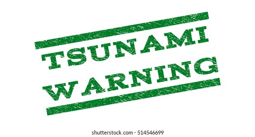 Tsunami Warning watermark stamp. Text caption between parallel lines with grunge design style. Rubber seal stamp with scratched texture. Vector green color ink imprint on a white background.