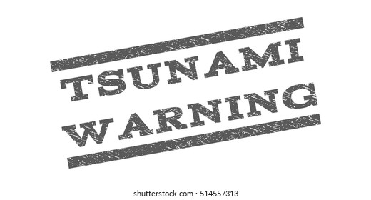 Tsunami Warning watermark stamp. Text caption between parallel lines with grunge design style. Rubber seal stamp with dirty texture. Vector grey color ink imprint on a white background.