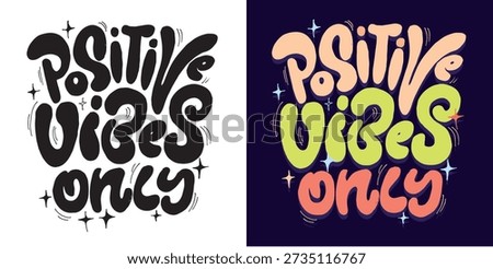 Ttrendy hand drawn doodle lettering print. Lettering for t-shirt design, mug print, bag print, clothes fashion. 100% hand drawn vector image.
