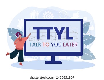 TTYL - Talk To You Later acronym. business concept background. vector illustration concept with keywords and icons. lettering illustration with icons for web banner, flyer