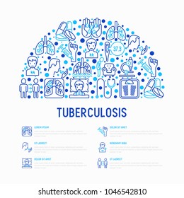 Tuberculosis concept in half circle with thin line icons: infection in lungs, x-ray image, dry cough, pain in chest and shoulders, Mantoux test, weight loss. Vector illustration, web page template.