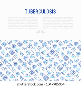 Tuberculosis concept with thin line icons: infection in lungs, x-ray image, dry cough, pain in chest and shoulders, Mantoux test, weight loss. Modern vector illustration for banner, web page template.
