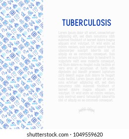 Tuberculosis concept with thin line icons: infection in lungs, x-ray image, dry cough, pain in chest and shoulders, Mantoux test, weight loss. Modern vector illustration for banner, print media.