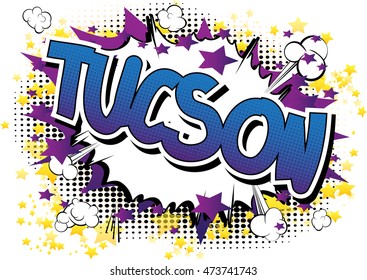 Tucson - Comic book style word.