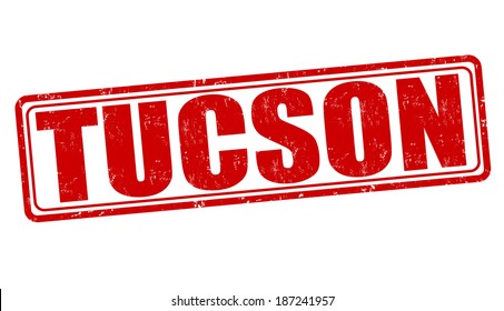 Tucson grunge rubber stamp on white, vector illustration