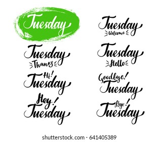 Tuesday calligraphic set. Vector isolated illustration: brush calligraphy, hand lettering. For calendar, schedule, diary, journal, postcard label sticker and decor