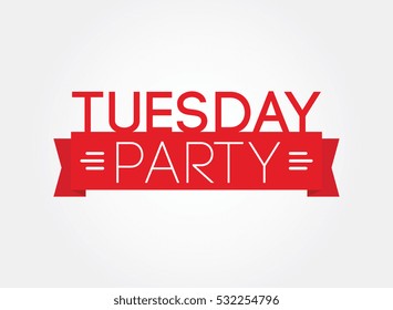 Tuesday Party