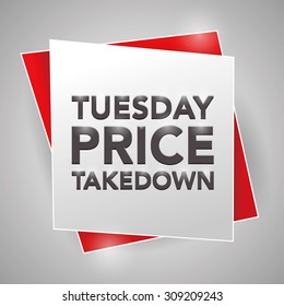 TUESDAY PRICE TAKEDOWN, poster design element