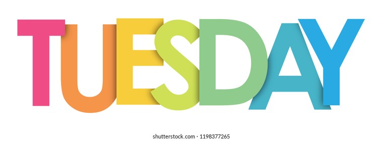 TUESDAY rainbow letters banner