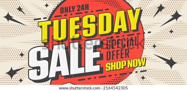 Tuesday sale banner. Marketing special offer\
promotion. Discount event advertising. Announcing poster, billboard\
or flyer vector\
illustration
