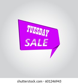 Tuesday sale sign banner