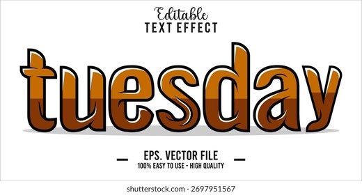 Tuesday Text Style Effect, Editable Text Effect
