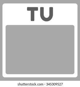 Tuesday vector icon. Style is bicolor flat symbol, dark gray and white colors, rounded angles, silver background.