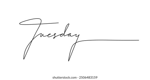 Tuesday word in one continuous line. Minimalist phrase illustration. Handwritten text in single line drawing.