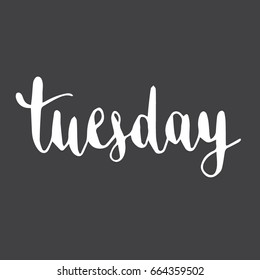 Tuesday.Handwriting font by calligraphy process with color background that for the letter or special card.The day in the week.