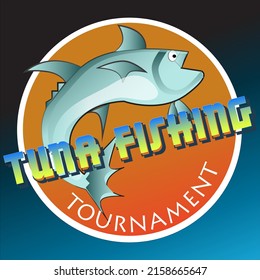 Tuna Fishing Tournament Badge and Sign Vector Illustration