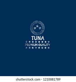 Tuna premium quality badge. premium quality package label. vintage stamp. designed for fishing. label for tuna products