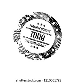 Tuna premium quality badge. premium quality package label. vintage stamp. designed for fishing. label for tuna products