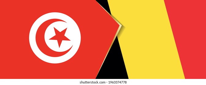 Tunisia and Belgium flags, two vector flags symbol of relationship or confrontation.
