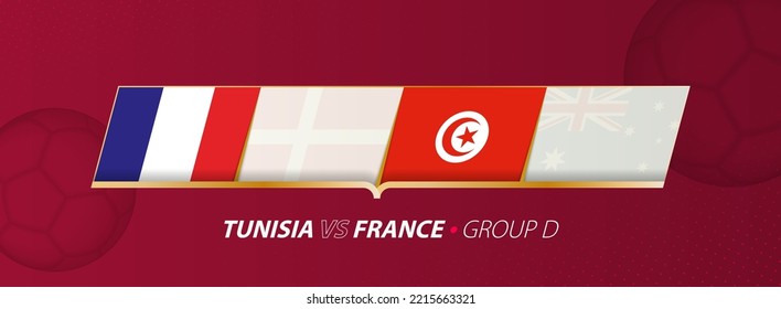 Tunisia - France football match illustration in group A. Vector flags.