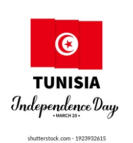 Tunisia Independence Day lettering with flag isolated on white. Holiday celebrated on March 20. Vector template for typography poster, greeting card, banner, flyer, etc.