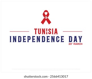 TUNISIA Independence Day vector design on a white background with ribbon flag, Typographic Design of TUNISIA Independence Day, Ribbon Flag of TUNISIA, Vector design of Tunisia national day