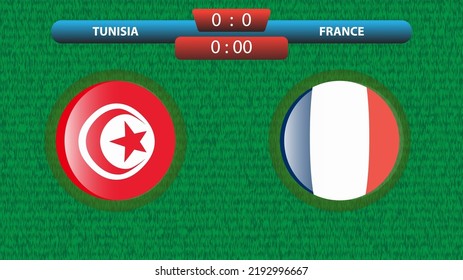 Tunisia vs France scoreboard template for soccer tournament 2022 in Qatar. Group A match. Vector illustration. Sport template.