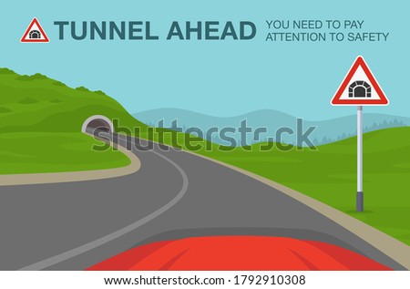 Tunnel ahead warning road or traffic sign meaning. Driving a car. Car is turning left on highway. Flat vector illustration template.