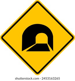 Tunnel sign. Yellow diamond shaped warning road sign. Diamond road sign. Rhombus road sign. There's a tunnel ahead.