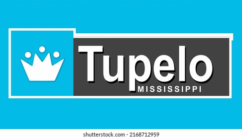 Tupelo Mississippi With Blue Background 