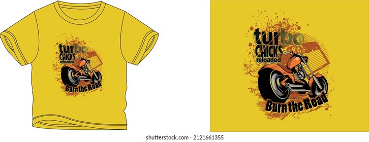 turbo chicks reloaded burn the road t-shirt design background color is a yellow and t-shirt color is a yellow beautiful color and beautiful design