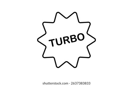 Turbo icon in outline style. promo. Contour label for mobile apps, sites and printed products. Vector illustration