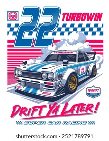 Turbowin Drift Ya Later Racing Car Design