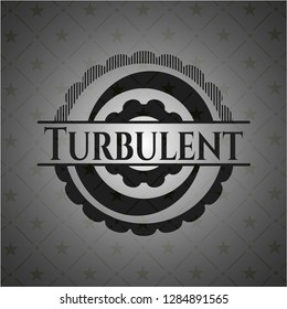 Turbulent black badge