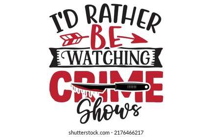 Ture Crime SVG design Template