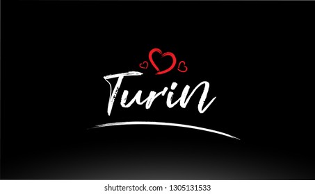 turin city hand written text with red heart suitable for logo or typography design