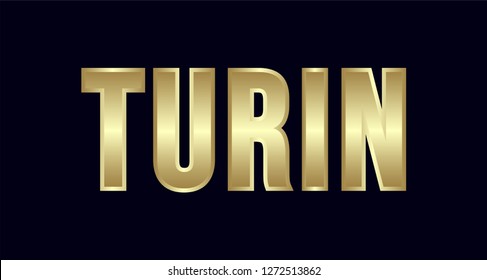 Turin City Typography vector design. Greetings for T-shirt, poster, card and more