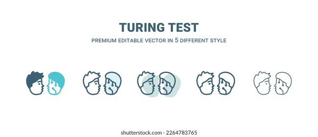 turing test icon in 5 different style. Outline, filled, two color, thin turing test icon isolated on white background. Editable vector can be used web and mobile
