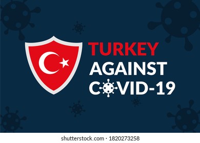 Turkey Against Covid-19 Campaign - Vector Flat Design Illustration : Suitable for World Theme, Health / Medical Theme, Humanity Theme, Infographics and Other Graphic Related Assets.