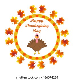 Turkey in the autumn leaves, wishes everyone a happy Thanksgiving. Sticker on Thanksgiving Day, vector illustration.