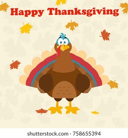 Turkey Bird Cartoon Mascot Character. Vector Illustration Flat Design Over Background With Autumn Leaves And Text Happy Thanksgiving